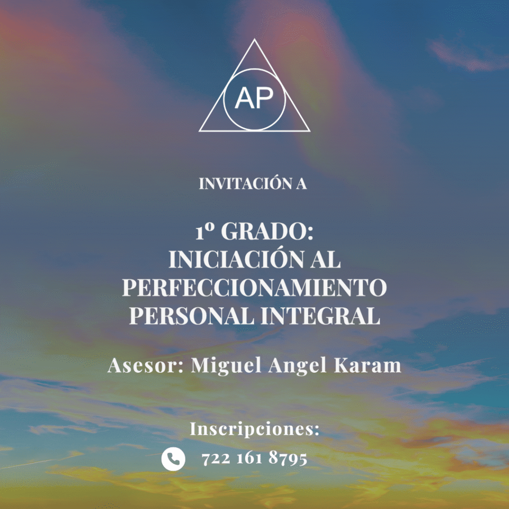 1° Grado: Iniciación al Perfeccionamiento Personal Integral